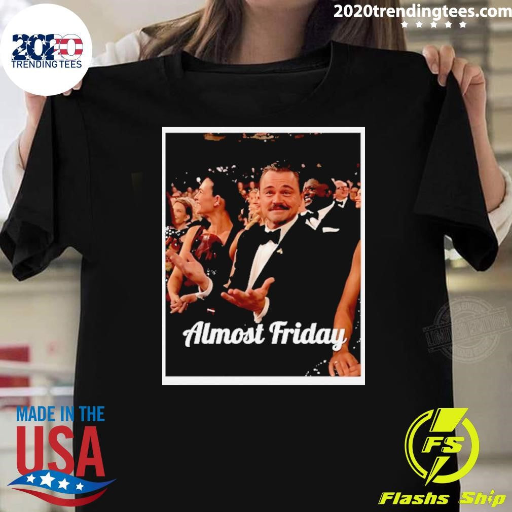 Leo Mustache Almost Friday Shirt