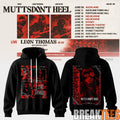 Leon Thomas Mutts Dont Heel Tour 2026 Special Hoodie