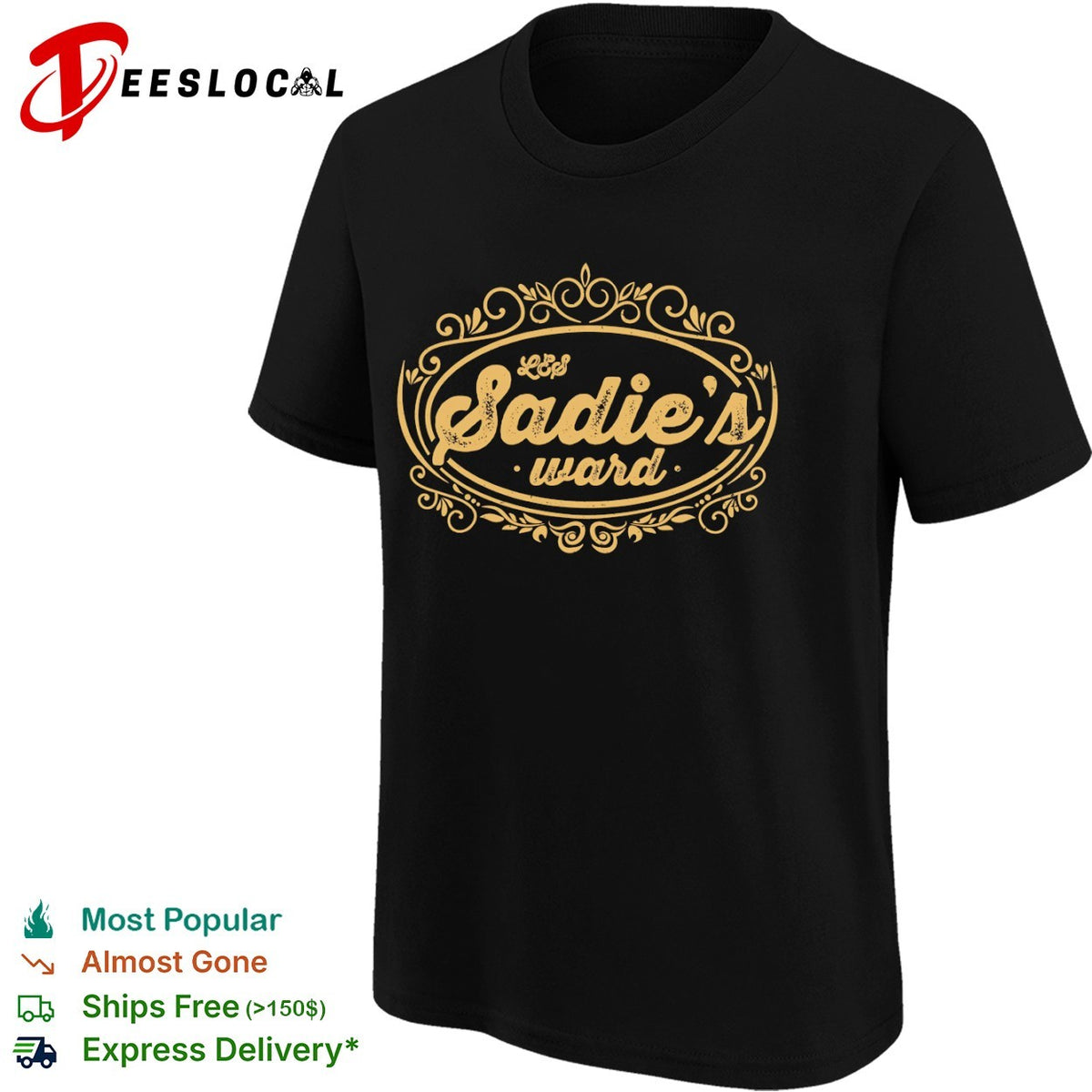 Les Sadies ward shirt