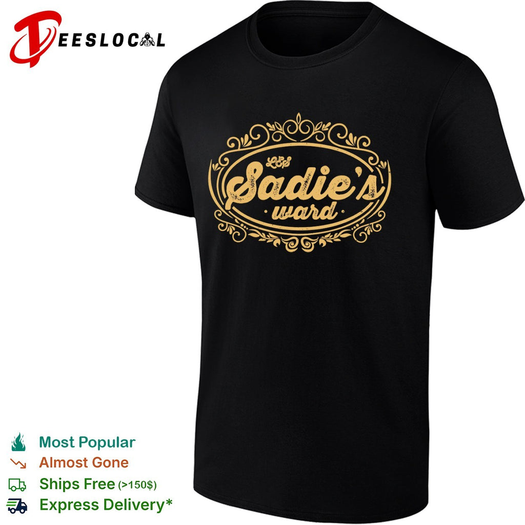 Les Sadies ward shirt