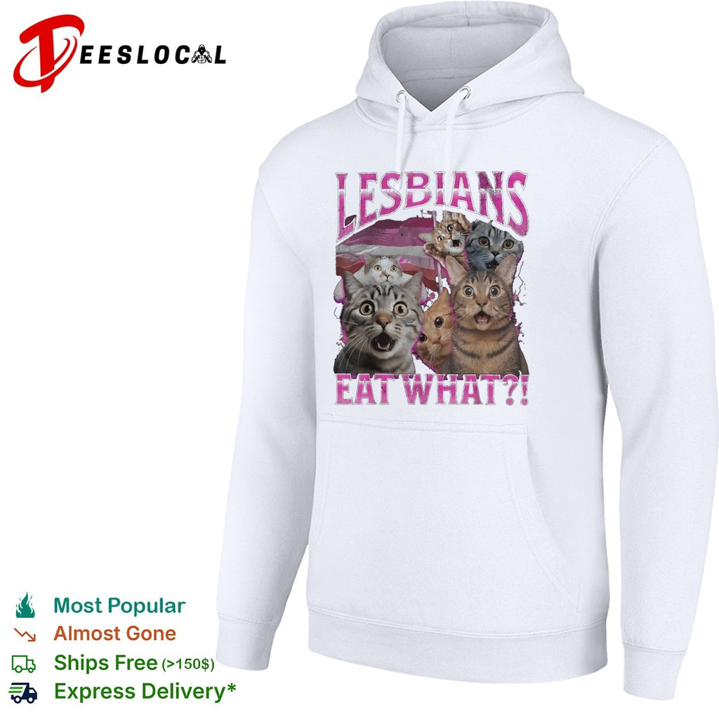 Lesbians eat what funny cat meme shirt