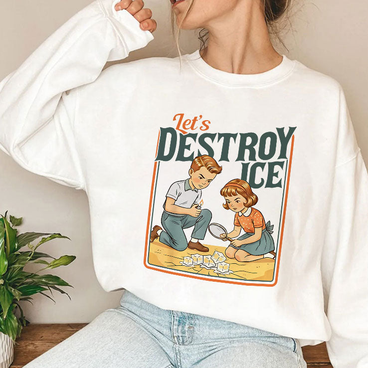 Let’s Destroy ICE T Shirt