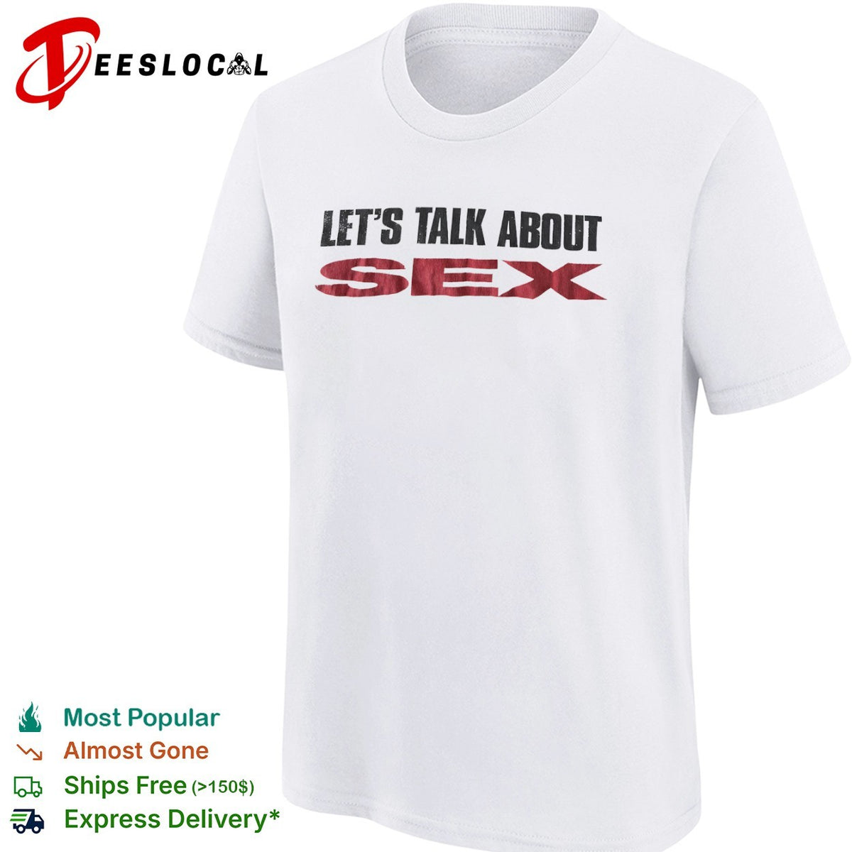 Let’s talk about sex shirt