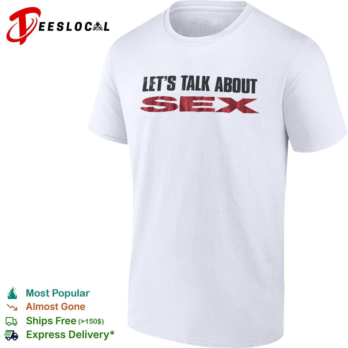 Let’s talk about sex shirt