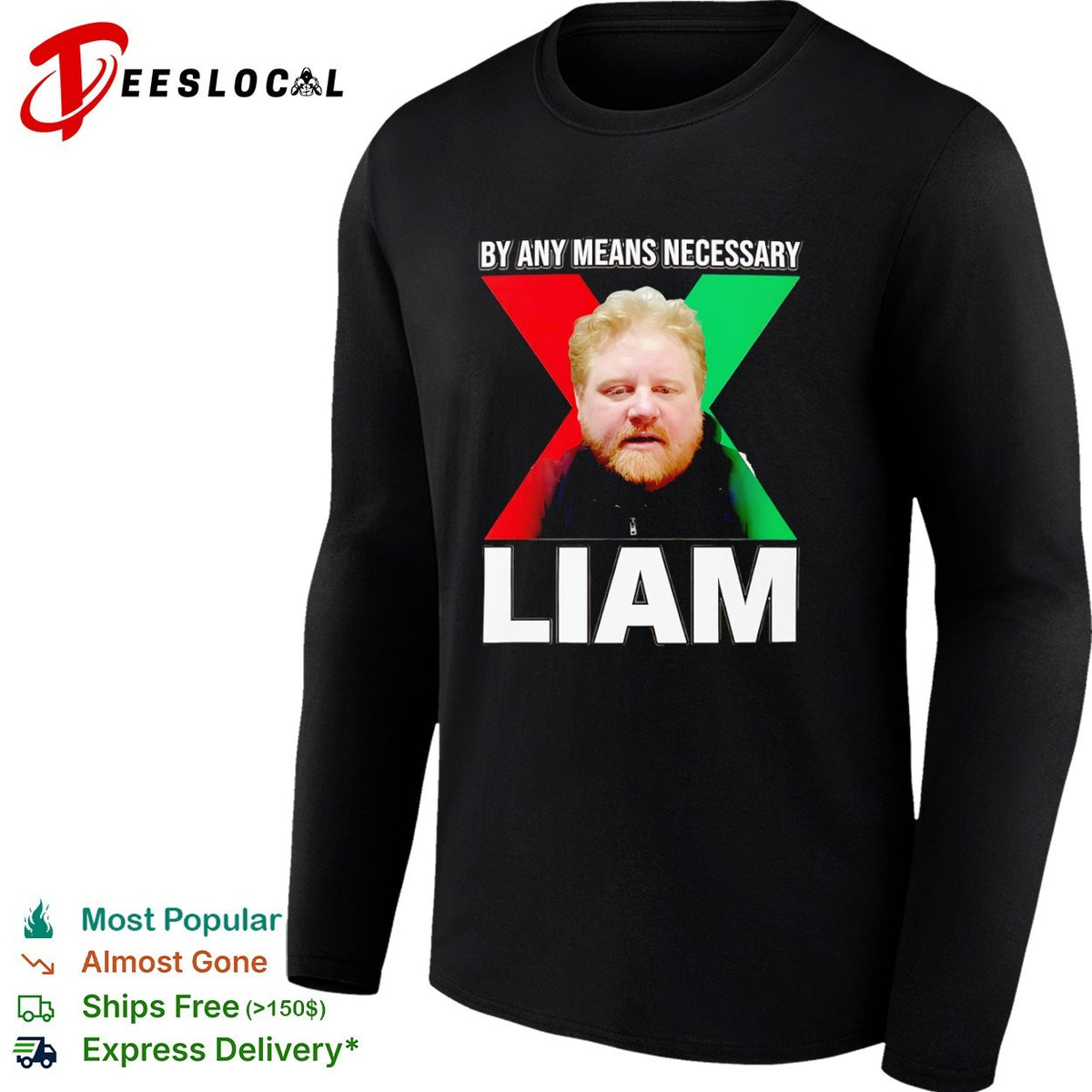Liam By Any Means Necessary X Malcolm X Shirt