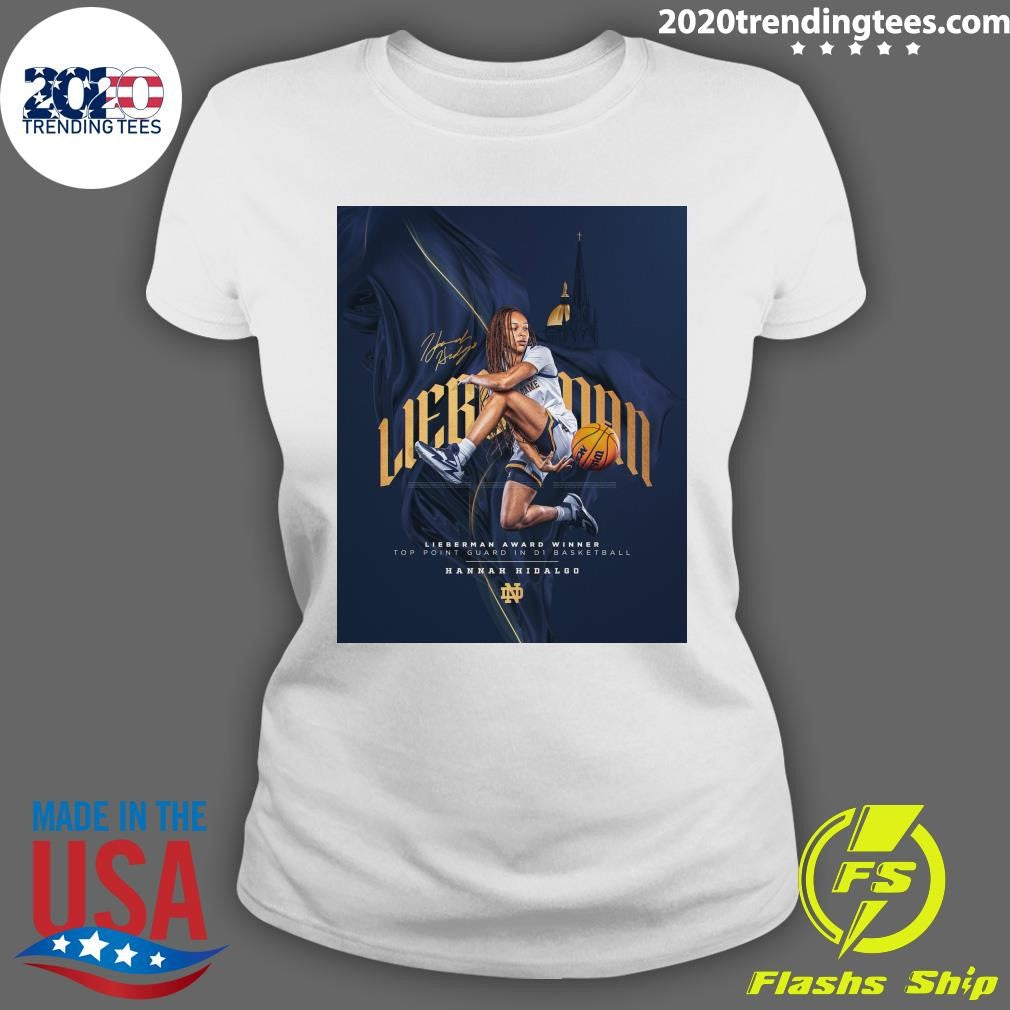 Lieberman Award Winner Top Point Guard In D1 Basketball Hannah Hidalgo Shirt