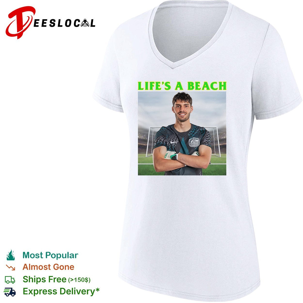 Life’s a beach soccer goalkeeper stadium arms crossed humor shirt
