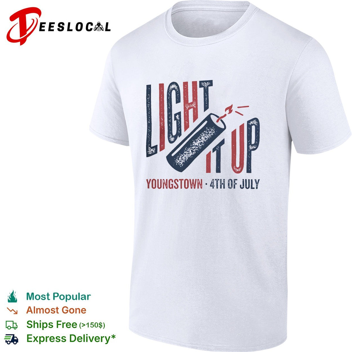 Light it up Youngstown 4th of July firecracker shirt