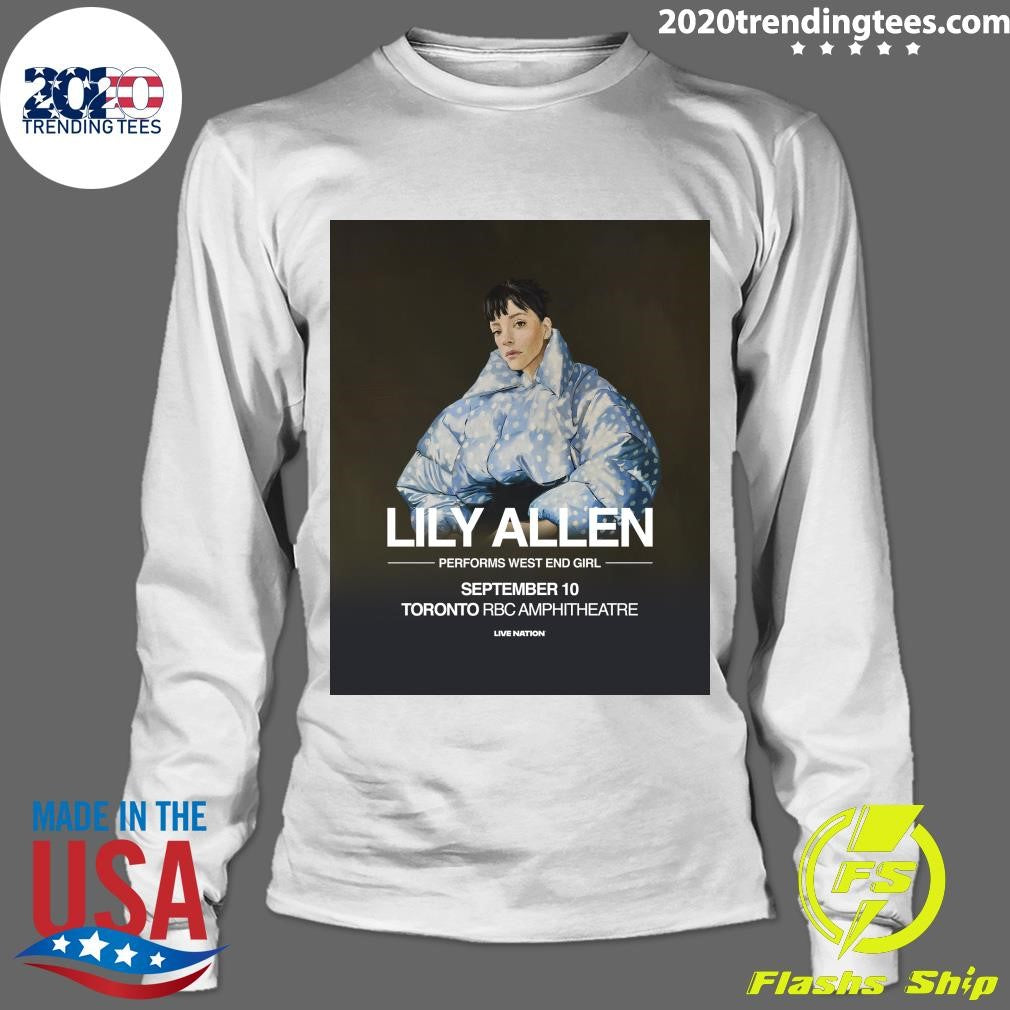Lily Allen Performs West End Girl September 10 Toronto Rbc Amphitheatre Shirt