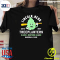 Lincoln Treeplanters Est 1907 Baseball Club Shirt
