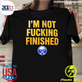 Lindy Ruff Buffalo Sabres Hockey Wearing I’m Not Fucking Finished Shirt