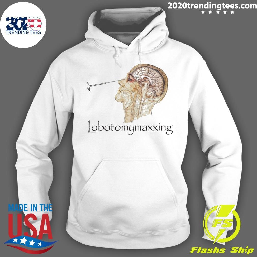 Lobotomy Maxxing Funny 2026 Shirt