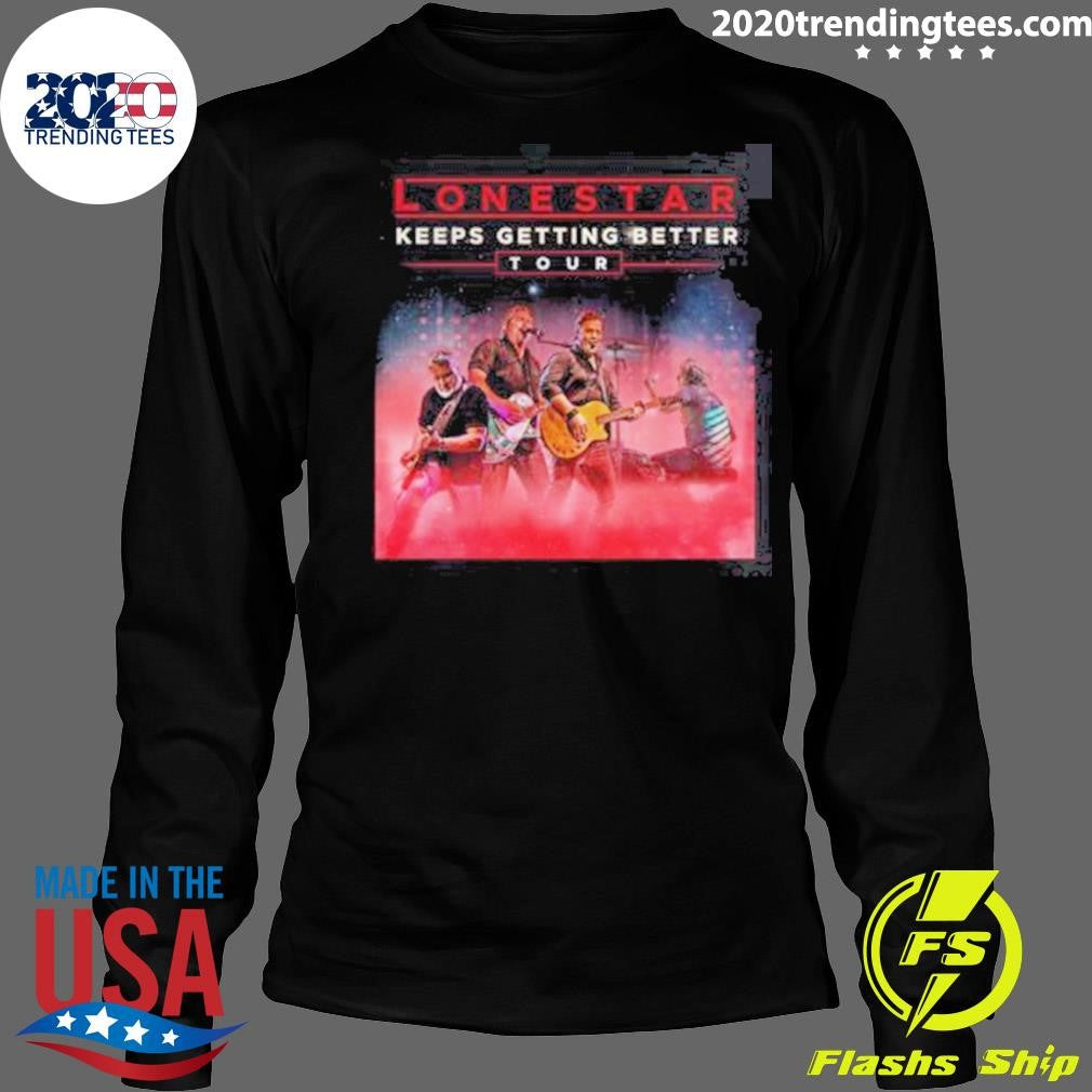 Lonestar Keeps Getting Better Tour 2026 North America Shirt