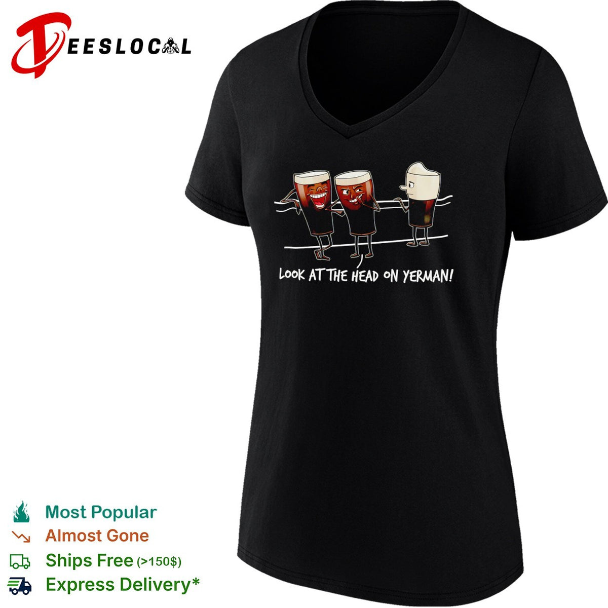 Look at the head on yerman shirt