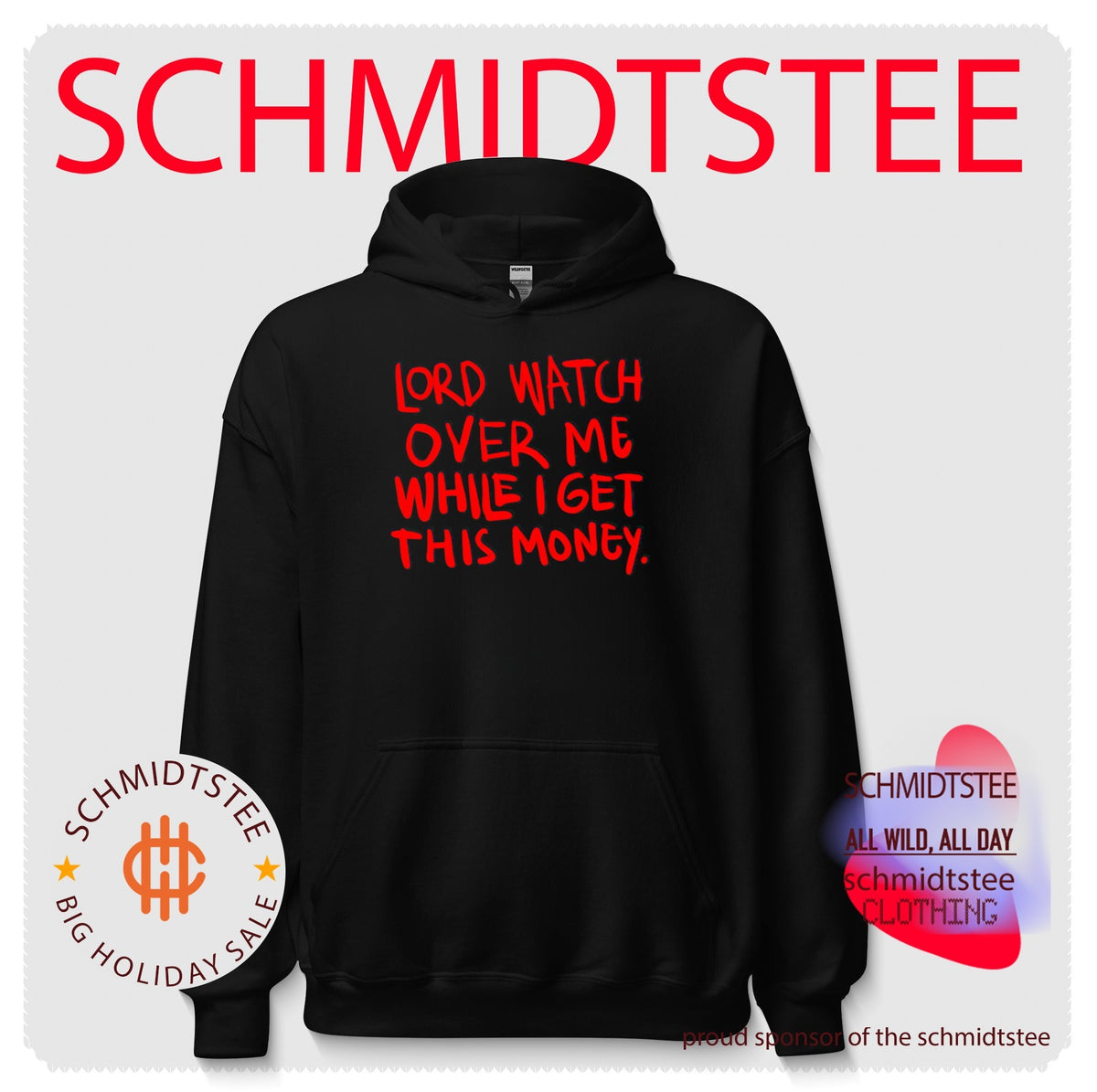 Lord Watch Over Me While I Get Money shirt