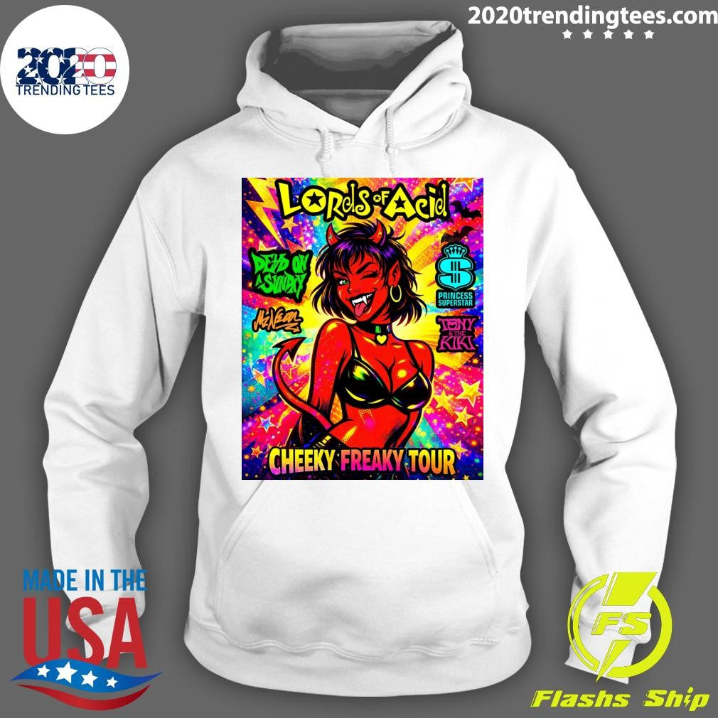Lords Of Acid Cheeky Freaky Tour May 6 2026 Bottom Lounge In Chicago IL Shirt