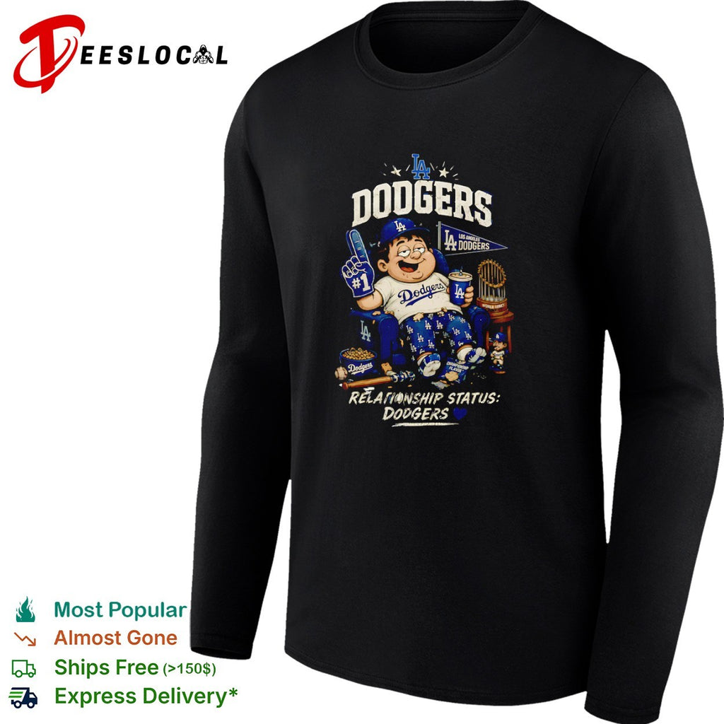 Los Angeles Dodgers Relationship Status Dodgers Championship MLB shirt