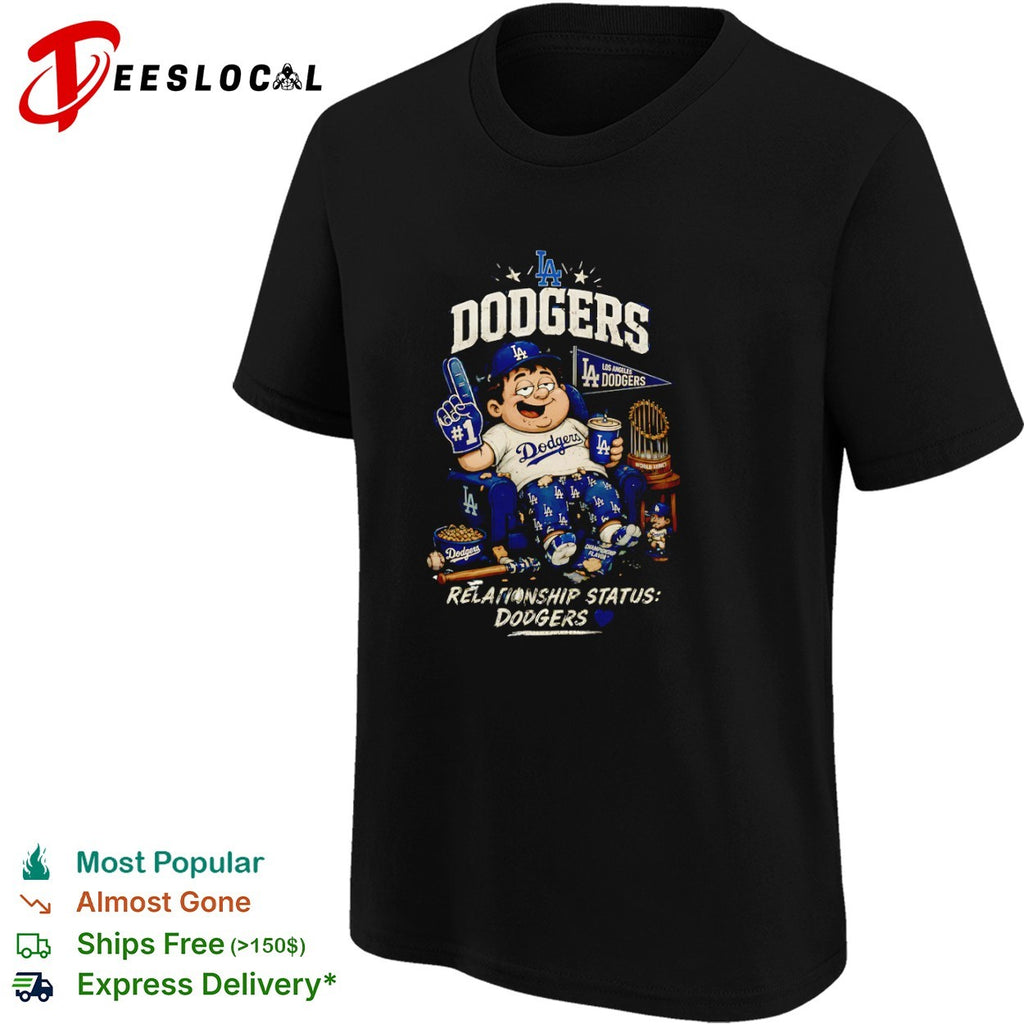 Los Angeles Dodgers Relationship Status Dodgers Championship MLB shirt