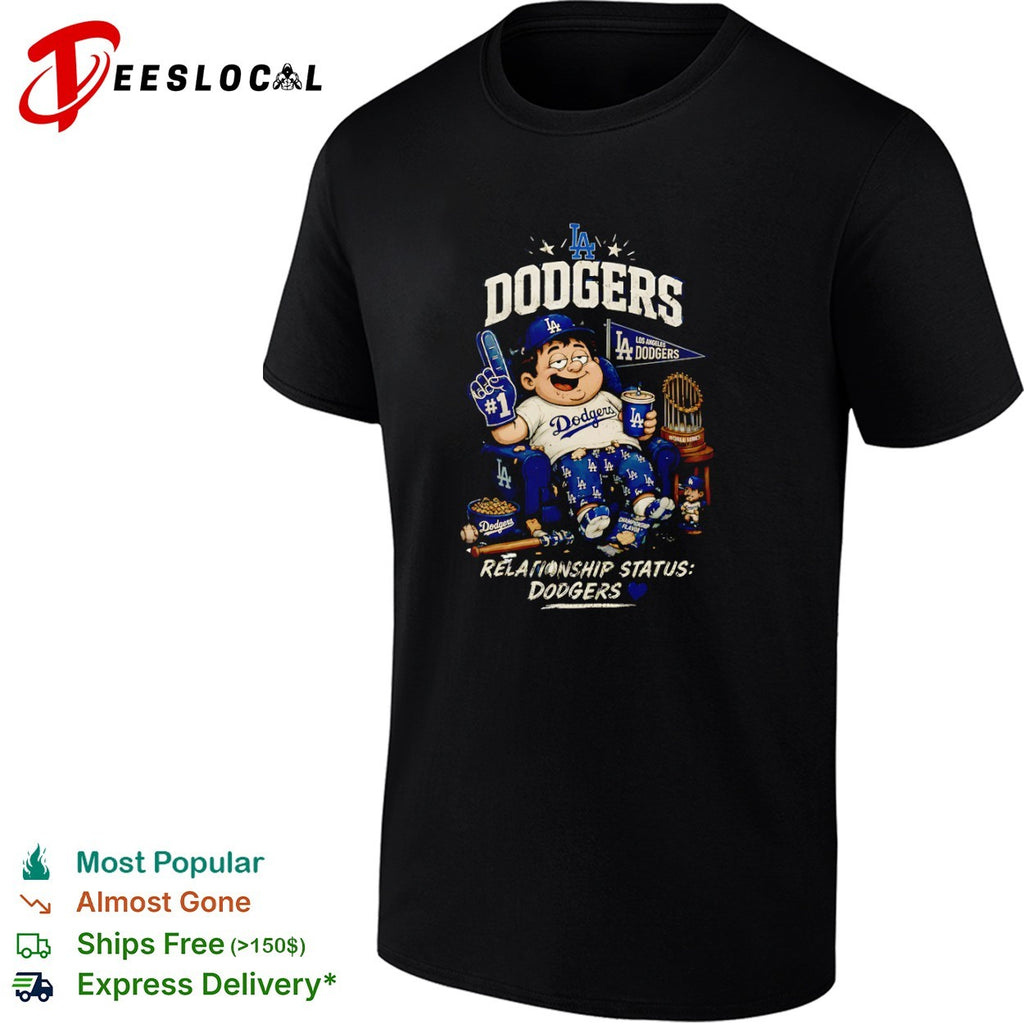 Los Angeles Dodgers Relationship Status Dodgers Championship MLB shirt