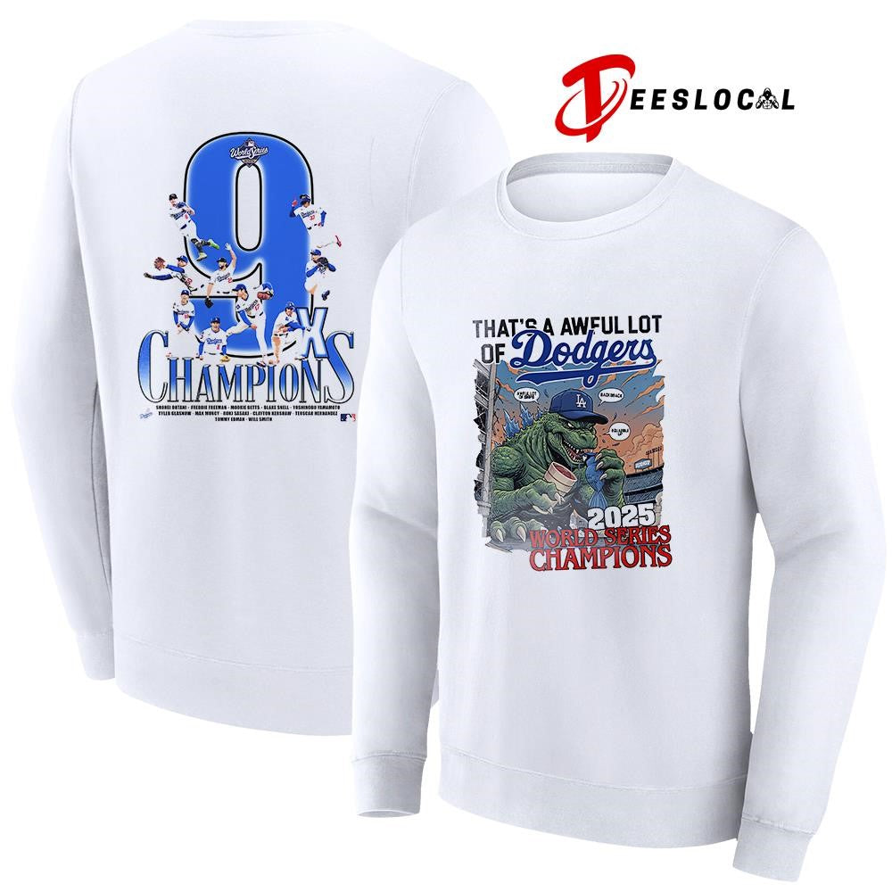 Los Angeles Dodgers world series champions that’s a awful lot of Dodgers Godzilla shirt