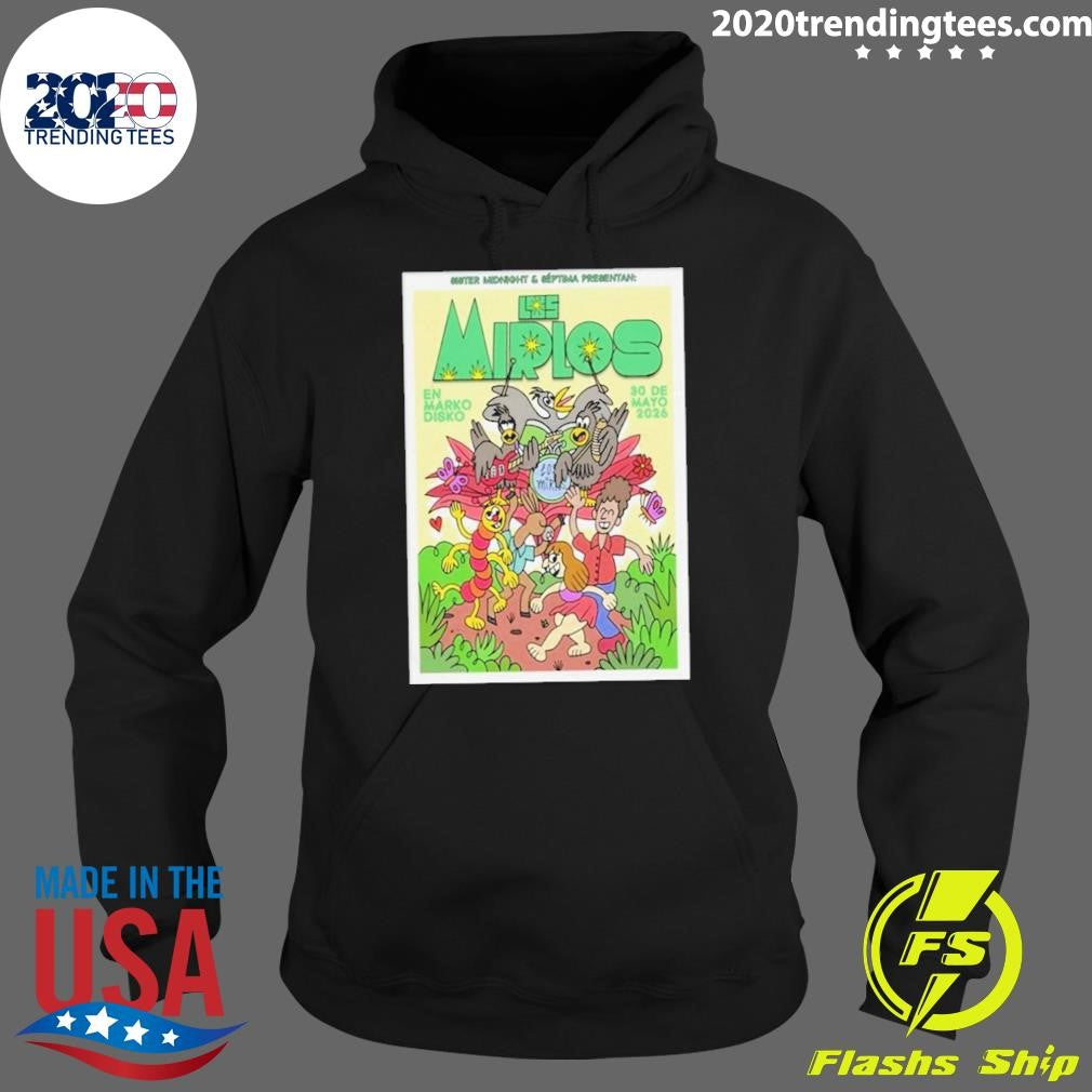 Los Mirlos May 30 2026, Tijuana B.C Poster Shirt