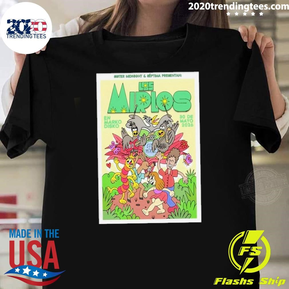 Los Mirlos May 30 2026, Tijuana B.C Poster Shirt
