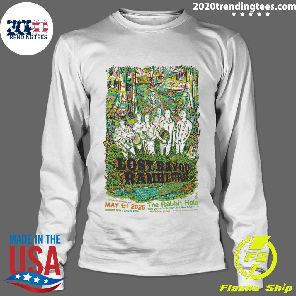 Lost Bayou Ramblers New Orleans LA May 1st 2026 Shirt