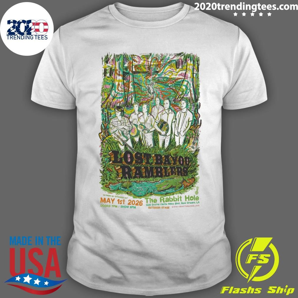 Lost Bayou Ramblers New Orleans LA May 1st 2026 Shirt