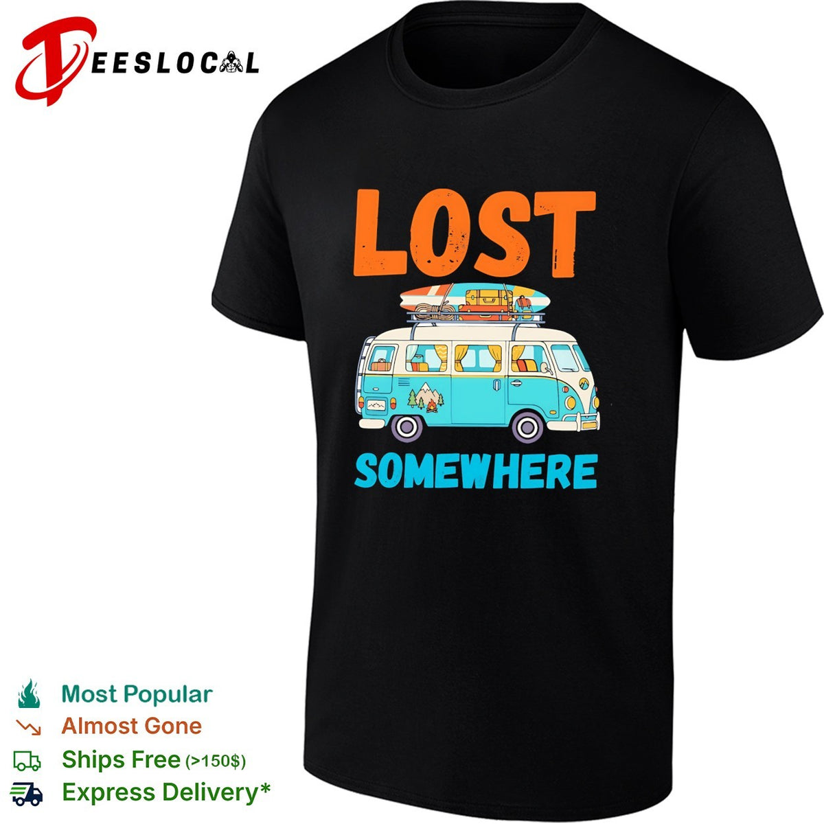 Lost somewhere VW van camper road trip adventure shirt