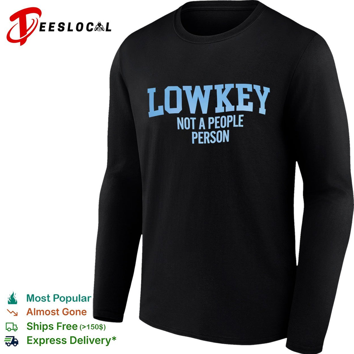 Lowkey not a people person shirt
