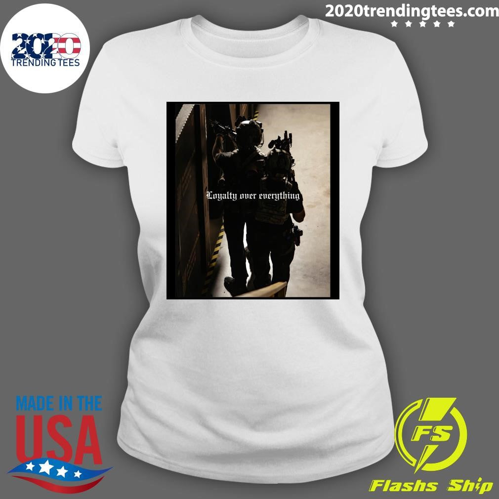 Loyalty Over Everything Tee Shirt