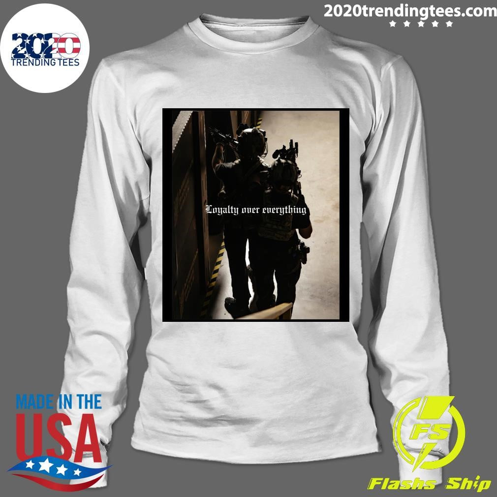 Loyalty Over Everything Tee Shirt