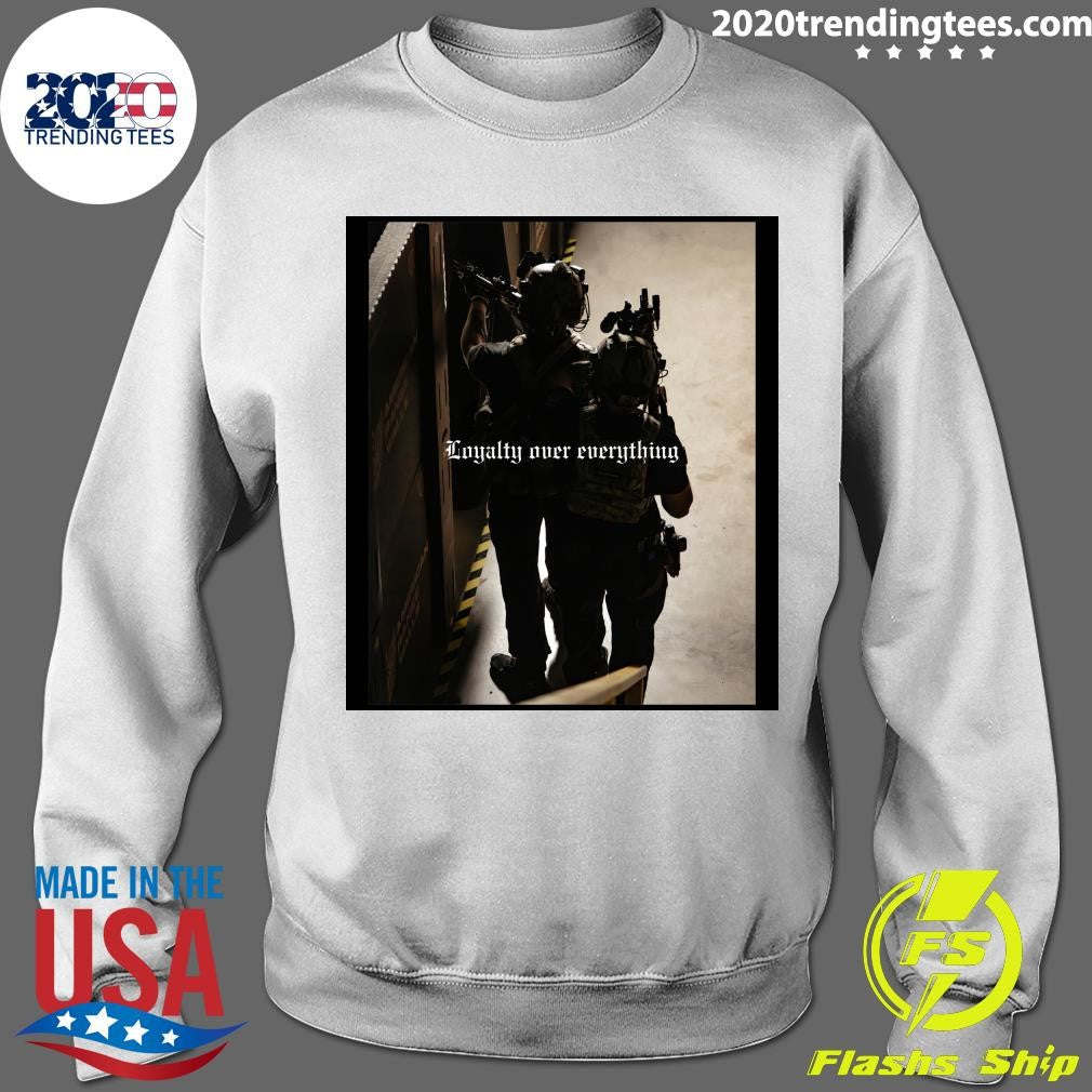 Loyalty Over Everything Tee Shirt