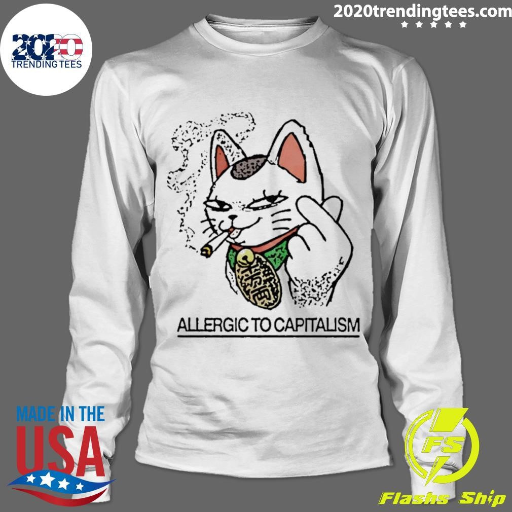 Lucky Cat Smoking Allergic To Capitalism Shirt
