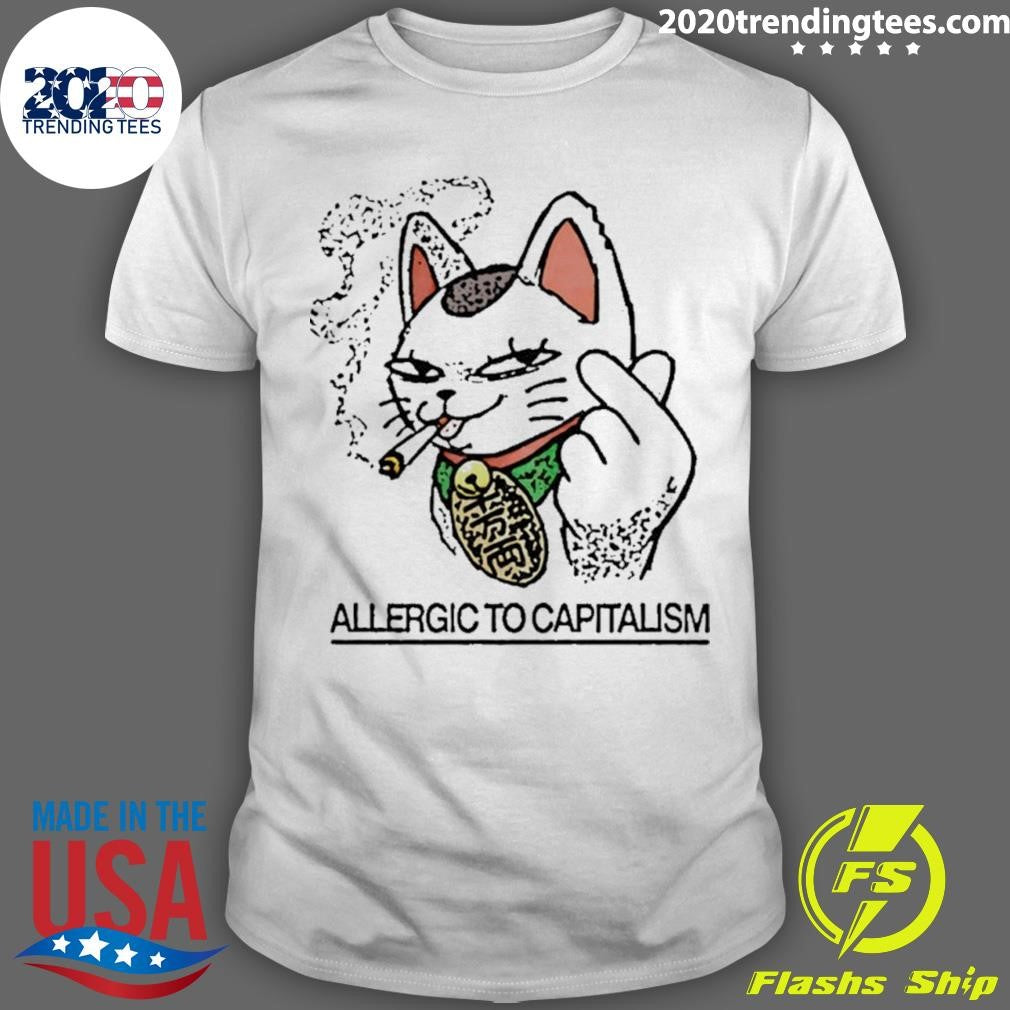 Lucky Cat Smoking Allergic To Capitalism Shirt