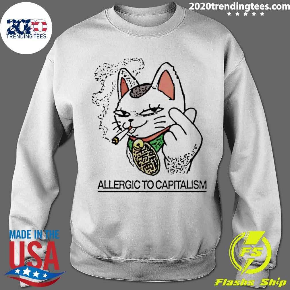Lucky Cat Smoking Allergic To Capitalism Shirt