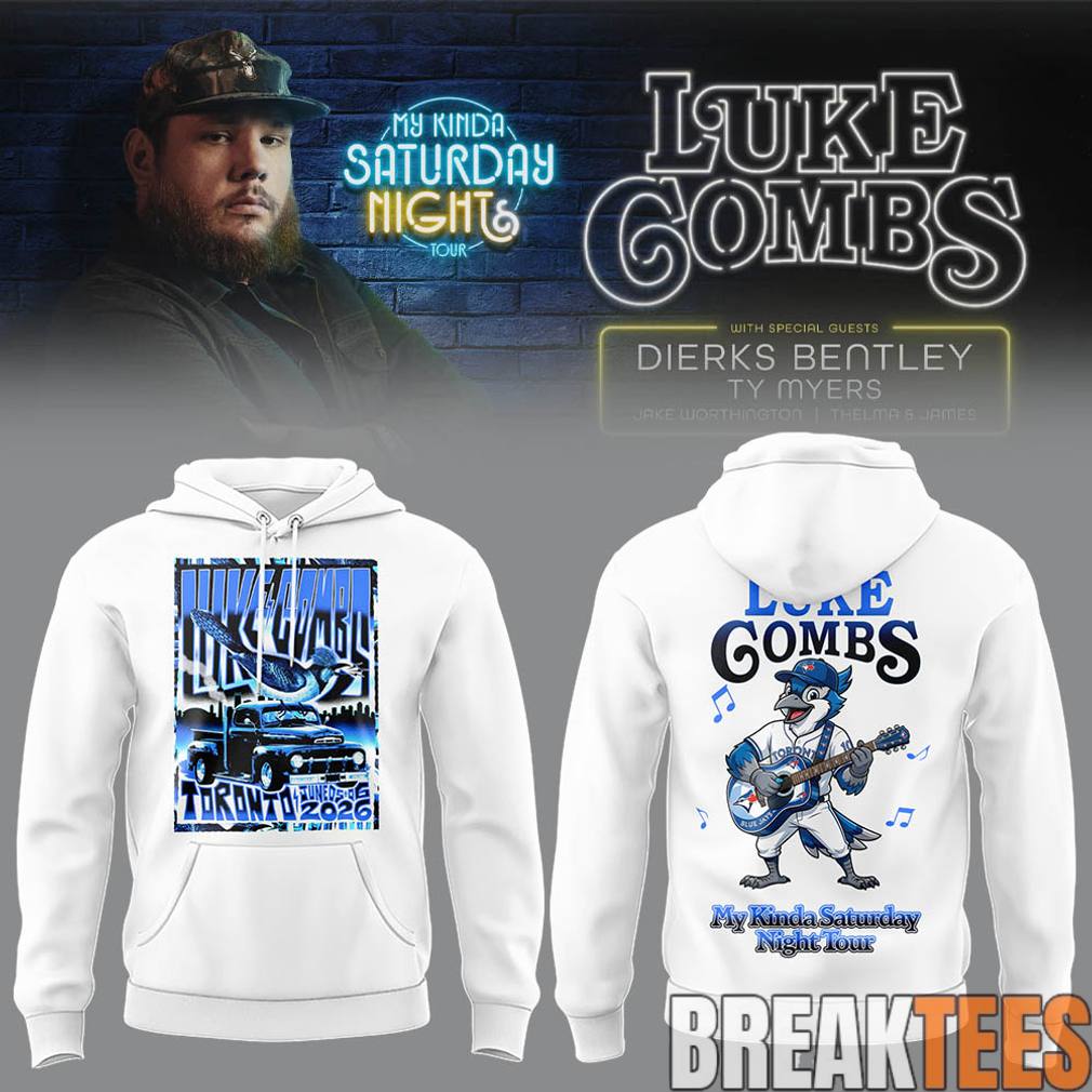 Luke Combs “My Kinda Saturday Night Tour” At Rogers Stadium Toronto Canada Hoodie