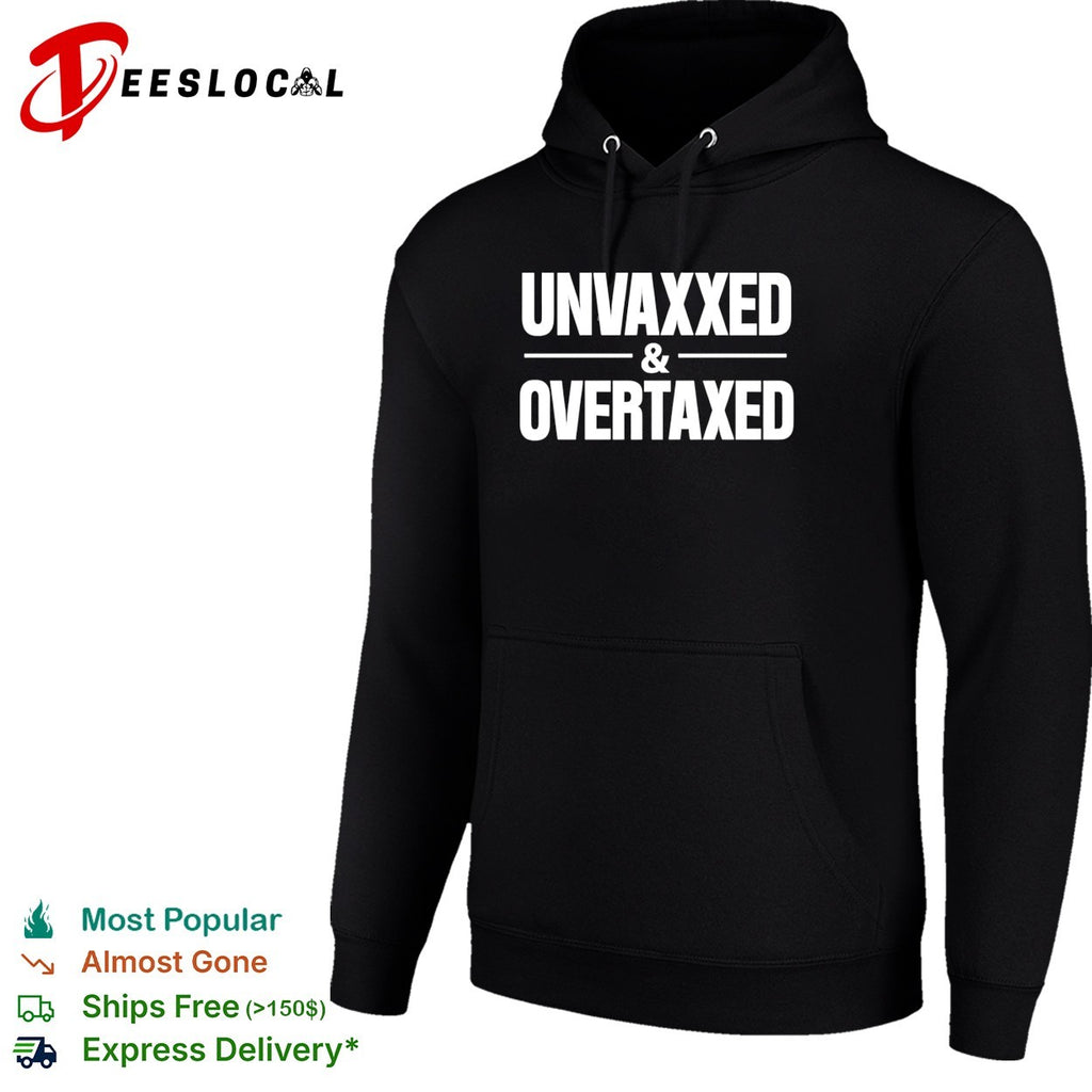 Luke Rudkowski Unvaxxed and Overtaxed shirt