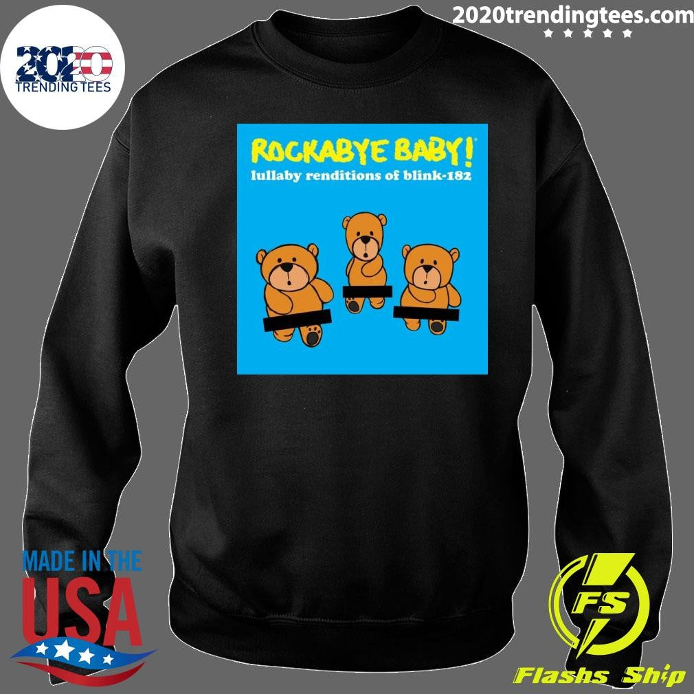 Lullaby Renditions of Blink-182 by Rockabye Baby Shirt