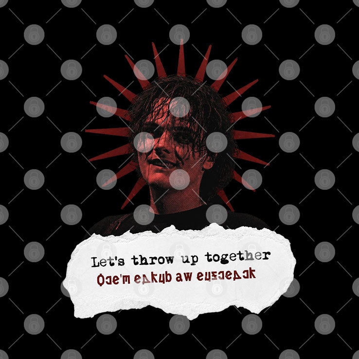 MCR Gerard Way Let’s Throw Up Together One Last Time T Shirt