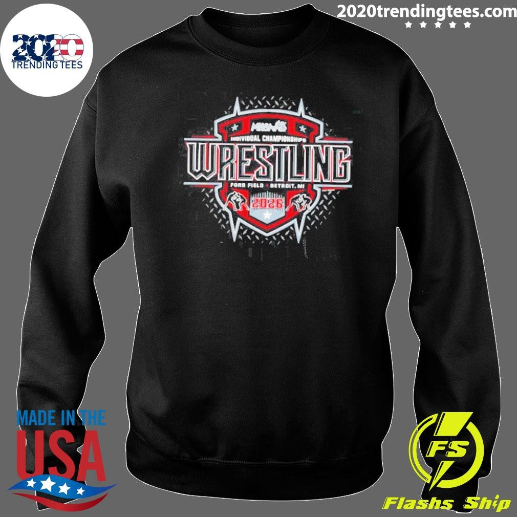 MHSAA Individual Wrestling Championships 2026 Ford Field Detroit Mi Shirt