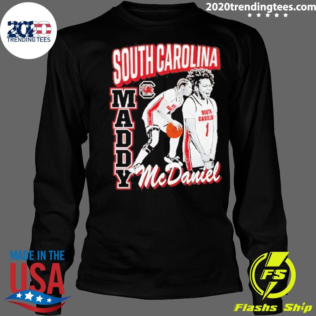 Maddy Mcdaniel South Carolina Gamecocks Streetwear Shirt