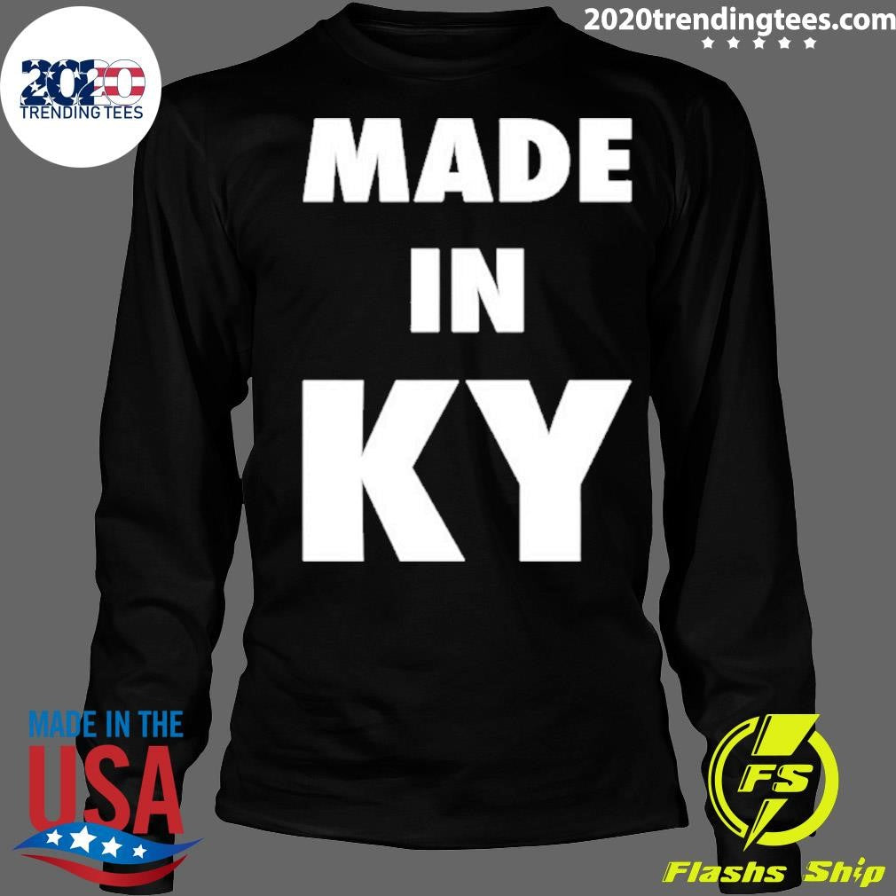 Made In Kentucky Shirt