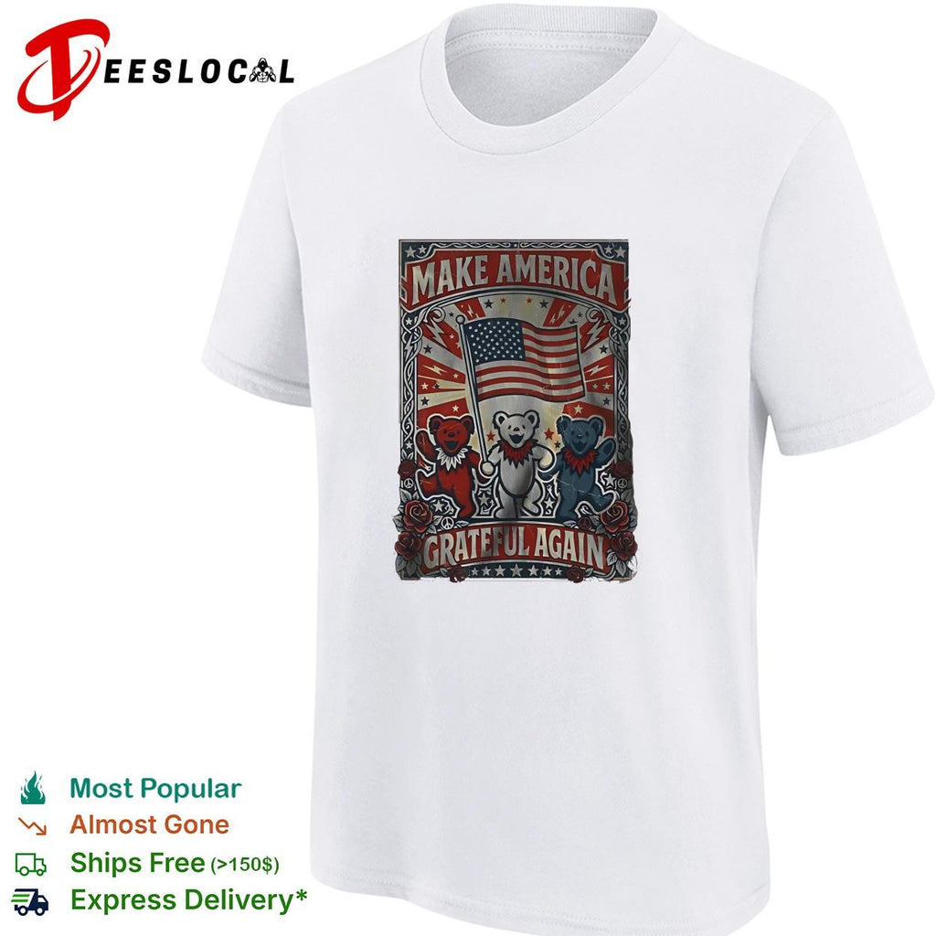Make America grateful again bears flag roses vintage poster shirt