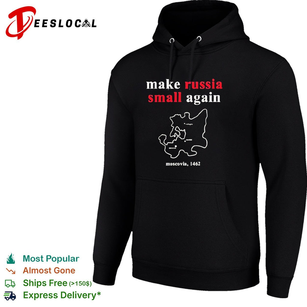Make Russia Small Again Moscovia 1462 History Political Satire Map shirt