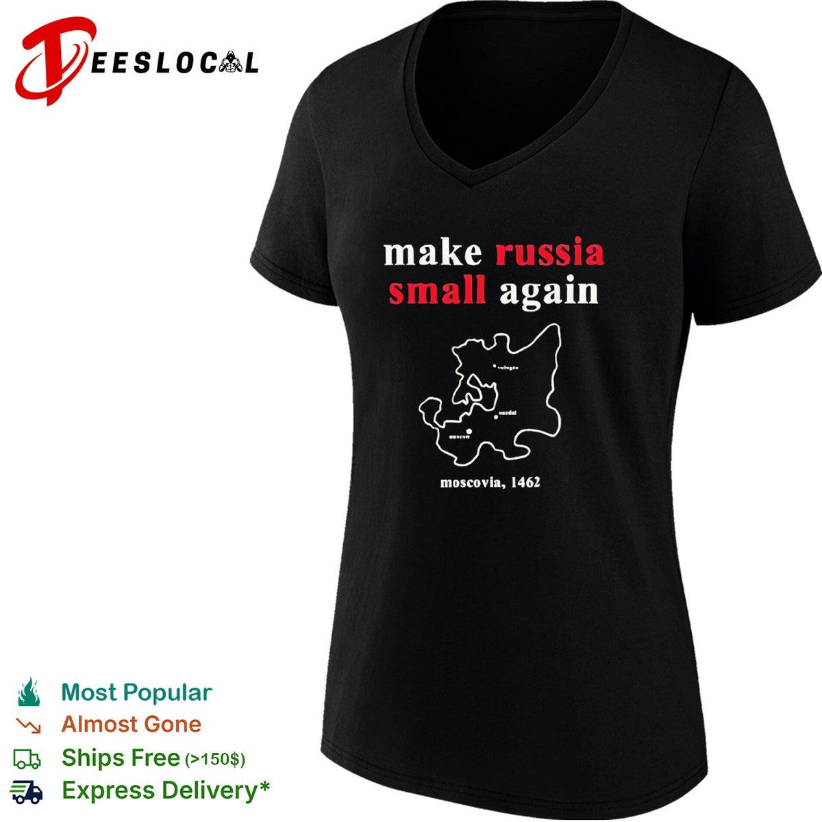 Make Russia Small Again Moscovia 1462 History Political Satire Map shirt