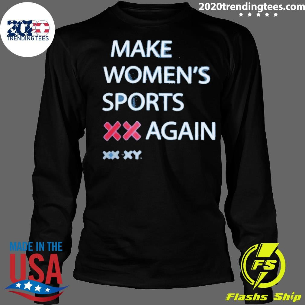 Make Women’s Sports XX Again Shirt