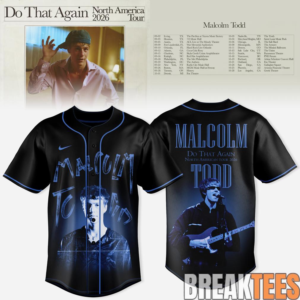 Malcolm Todd 2026 North America Tour Do That Again Baseball Jersey