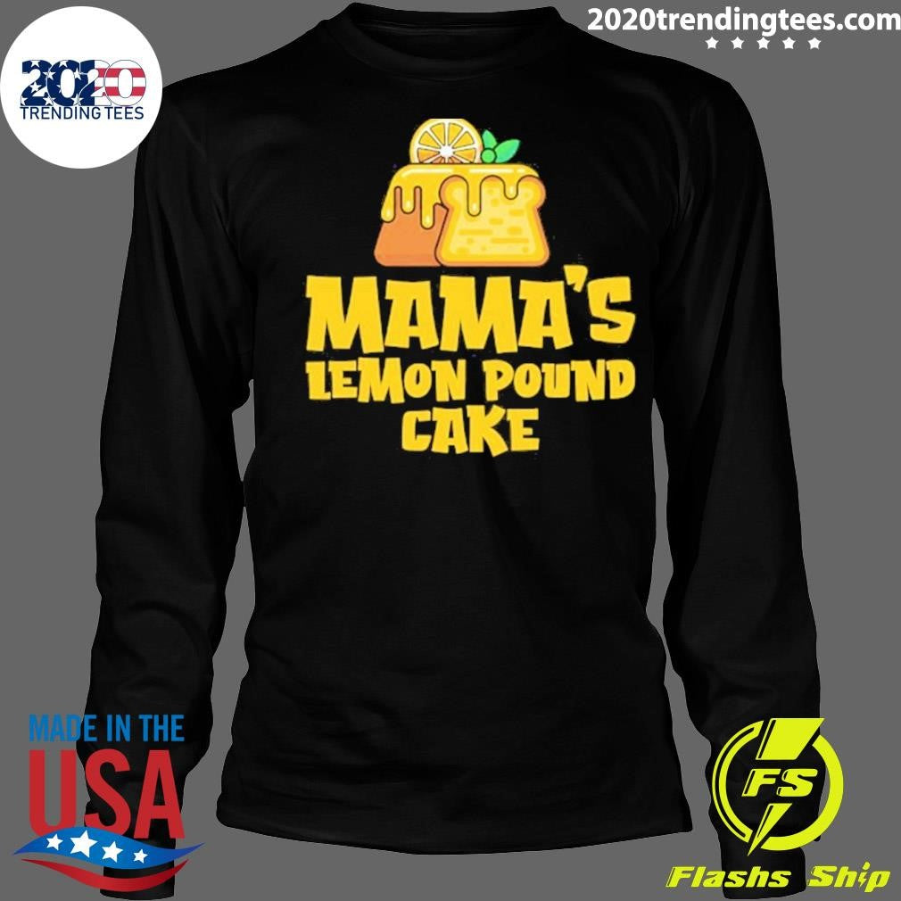 Mama’s Lemon Pound Cake Afroman Shirt