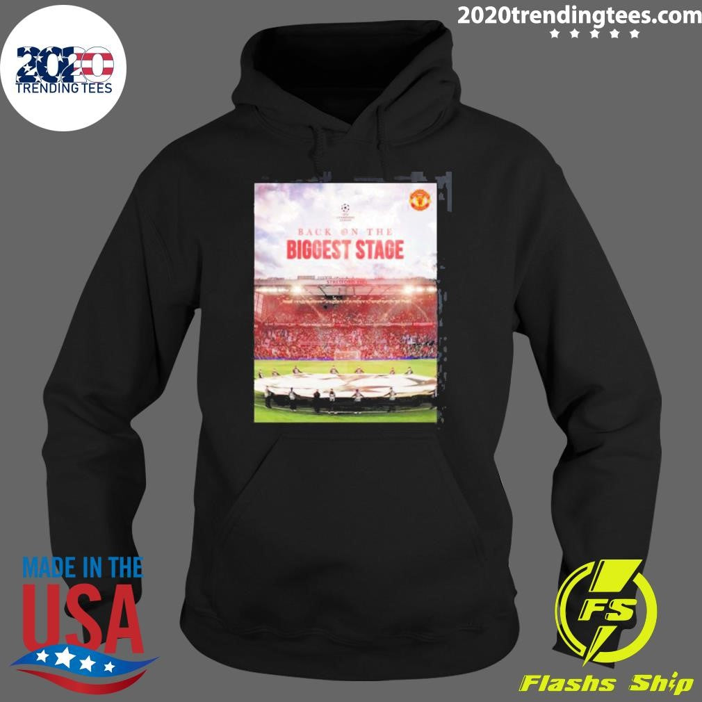 Manchester United Back On The Biggest Stage UEFA Champion League Qualified Shirt